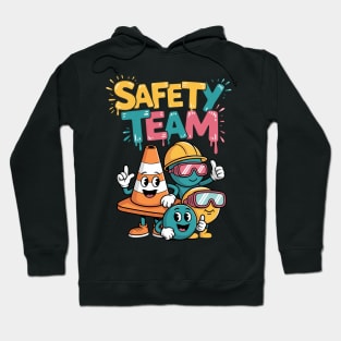 Safety Committees'S Funny Safety Team Hoodie